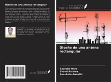 Borítókép a  Diseño de una antena rectangular - hoz