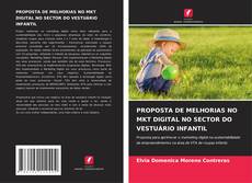 Capa do livro de PROPOSTA DE MELHORIAS NO MKT DIGITAL NO SECTOR DO VESTUÁRIO INFANTIL 