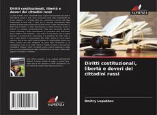 Copertina di Diritti costituzionali, libertà e doveri dei cittadini russi