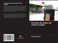 Buchcover von Pyrolyse de pneus de voiture usagés