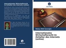 Borítókép a  Internationales Wirtschaftsrecht im Zeitalter des Internets (online) - hoz