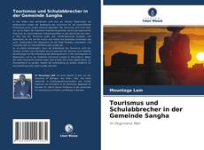 Tourismus und Schulabbrecher in der Gemeinde Sangha的封面