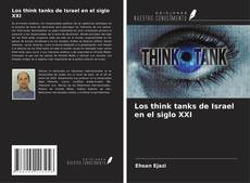 Portada del libro de Los think tanks de Israel en el siglo XXI