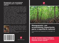 Buchcover von Manguezais: um ecossistema importante para o equilíbrio natural