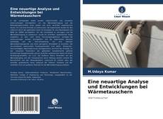 Borítókép a  Eine neuartige Analyse und Entwicklungen bei Wärmetauschern - hoz