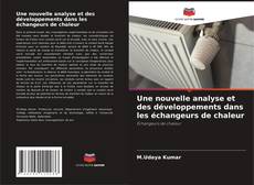 Une nouvelle analyse et des développements dans les échangeurs de chaleur的封面