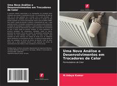 Couverture de Uma Nova Análise e Desenvolvimentos em Trocadores de Calor