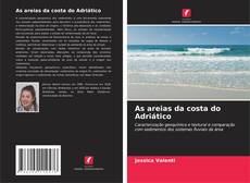 Couverture de As areias da costa do Adriático
