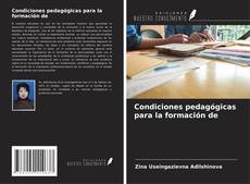 Condiciones pedagógicas para la formación de kitap kapağı