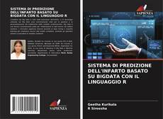 Copertina di SISTEMA DI PREDIZIONE DELL'INFARTO BASATO SU BIGDATA CON IL LINGUAGGIO R