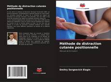 Buchcover von Méthode de distraction cutanée positionnelle