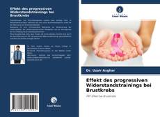 Capa do livro de Effekt des progressiven Widerstandstrainings bei Brustkrebs 