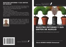 Buchcover von NUESTRO ENTORNO Y SUS GRITOS DE AUXILIO