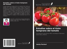 Capa do livro de Estudios sobre el tizón temprano del tomate 