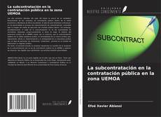 La subcontratación en la contratación pública en la zona UEMOA kitap kapağı