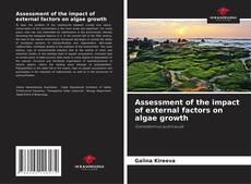 Assessment of the impact of external factors on algae growth的封面