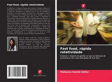 Couverture de Fast food, rápida rotatividade