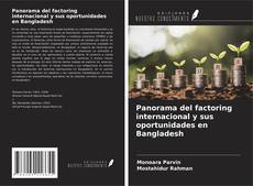 Buchcover von Panorama del factoring internacional y sus oportunidades en Bangladesh