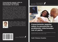 Bookcover of Conocimiento popular sobre la prevención de problemas relacionados con el parto