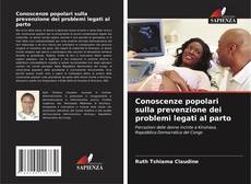 Обложка Conoscenze popolari sulla prevenzione dei problemi legati al parto