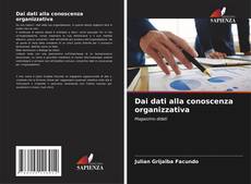 Copertina di Dai dati alla conoscenza organizzativa