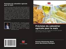 Buchcover von Prévision du calendrier agricole pour le maïs