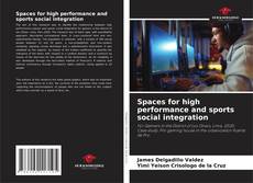 Spaces for high performance and sports social integration的封面