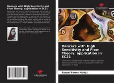 Dancers with High Sensitivity and Flow Theory: application in EC21的封面