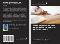 Buchcover von Desde el punto de vista del personal de servicio de Sierra Leona: