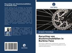 Обложка Recycling von Aluminiumabfällen in Burkina Faso