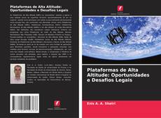 Buchcover von Plataformas de Alta Altitude: Oportunidades e Desafios Legais