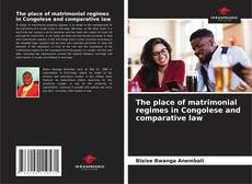 Couverture de The place of matrimonial regimes in Congolese and comparative law