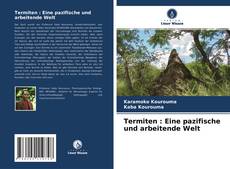 Termiten : Eine pazifische und arbeitende Welt kitap kapağı