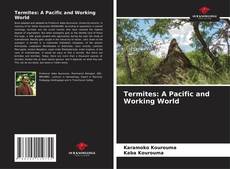 Termites: A Pacific and Working World的封面