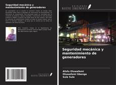 Couverture de Seguridad mecánica y mantenimiento de generadores