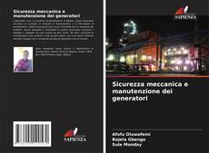 Borítókép a  Sicurezza meccanica e manutenzione dei generatori - hoz
