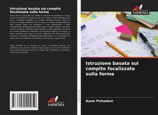 Istruzione basata sul compito focalizzata sulla forma的封面