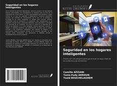 Couverture de Seguridad en los hogares inteligentes
