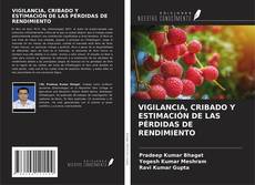 Couverture de VIGILANCIA, CRIBADO Y ESTIMACIÓN DE LAS PÉRDIDAS DE RENDIMIENTO