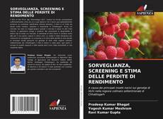 SORVEGLIANZA, SCREENING E STIMA DELLE PERDITE DI RENDIMENTO的封面