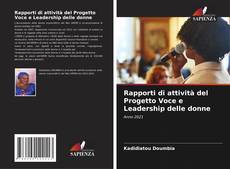 Borítókép a  Rapporti di attività del Progetto Voce e Leadership delle donne - hoz