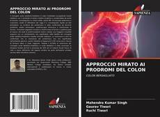 Couverture de APPROCCIO MIRATO AI PRODROMI DEL COLON