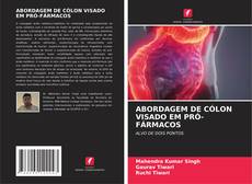 Copertina di ABORDAGEM DE CÓLON VISADO EM PRÓ-FÁRMACOS