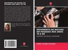 Couverture de MOVIMENTO DE ROCHAS EM POSADAS NOS ANOS 70 E 80