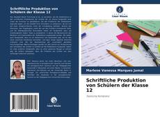 Bookcover of Schriftliche Produktion von Schülern der Klasse 12