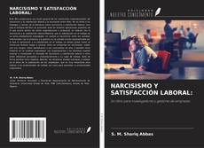 Copertina di NARCISISMO Y SATISFACCIÓN LABORAL:
