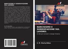 Borítókép a  NARCISISMO E SODDISFAZIONE SUL LAVORO: - hoz