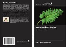 Bookcover of Ayudas derrotadas