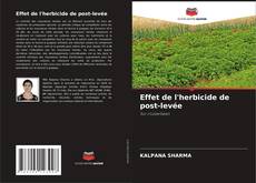 Portada del libro de Effet de l'herbicide de post-levée