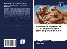 Bookcover of Prevalenza di parassiti GIT di cammelli nello stato regionale somalo